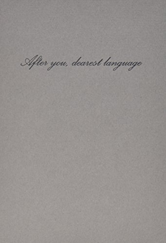 After You, Dearest Language (Paperback)