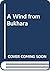 A Wind from Bukhara