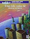 Una isla como tú,...