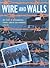 WIRE AND WALLS: RAF POWs in...