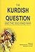 Kurdish Question And The 2003 Iraqi War