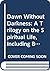 Dawn Without Darkness: A Trilogy on the Spiritual Life, Including Belief in Human Life and Free to Be Faithful