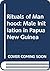 Rituals of Manhood: Male Initiation in Papua New Guinea