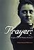Prayer: Insights from St.Therese of Lisieux