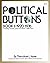 Political Buttons, Book II 1920-1976 (Including Revised Prices for Book I: 1896-1972)