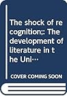 The Shock of Recognition by Edmund Wilson