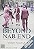 Beyond Nab End