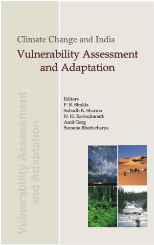 Climate Change and India: Vulnerability Assessment and Adaptation (Hardcover)