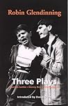 Three Plays Three Plays