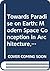 Towards Paradise on Earth: Modern Space Conception in Architecture, a Creation of Renaissance Humanism (Analecta Romana Instituti Danici , No 9)