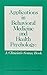 Applications in Behavioral Medicine and Health Psychology: A Clinicians Source Book
