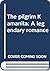 The Pilgrim Kamanita: A Leg...