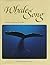 Whalesong: A pictorial history of whaling and Hawaiʻi
