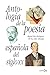 Antología de la poesía espa...