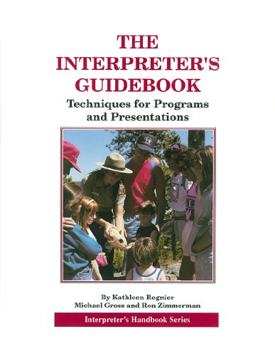 The Interpreter's Guidebook: Techniques for Programs and Presentations (Paperback)