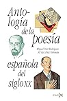 Antología de la poesía española del siglo XX (Colección Fundamentos)