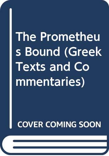 The Prometheus Bound
