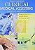 Clinical Medical Assisting:...