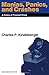 Maniacs, Panics and Crashes: A History of Financial Crises