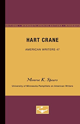 Hart Crane - American Writers 47: University of Minnesota Pamphlets on American Writers (Paperback)