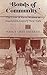 Bonds of Community: The Lives of Farm Women in Nineteenth-Century New York