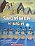 Snowmen at Night by Caralyn Buehner