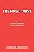 The Final Twist
