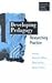 Developing Pedagogy: Researching Practice (Developing Practice in Primary Education series)