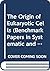 The Origin of Eukaryotic Cells (Benchmark Papers in Systematic and Evolutionary Biology, 9)