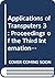 Applications of Transputers 3: Proceedings of the Third International Conference on Applications of Transputers (Concurrent Systems Engineering Series)