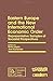 Eastern Europe and the New International Economic Order: Representative Samples of Socialist Perspectives (Pergamon Policy Studies on the New)