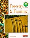 Earth Care: Forestry and Farming (Earth Care) Earth Care: Forestry and Farming (Earth Care)