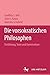 Die vorsokratischen Philosophen: Einführung, Texte und Kommentare (German Edition)
