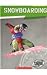 Snowboarding (Torque: Action Sports)