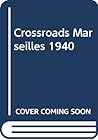 Crossroads Marsei...