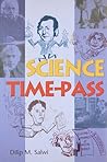 Science Time-pass [Jan 06, 2004] Salwi, Dilip M.