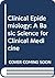 Clinical Epidemiology: A Ba...