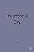 The Informal City