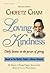 Loving Kindness: Daily Lessons in the Power of Giving--Based on the Chofetz Chaim's Ahavas Chessed