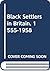 Black Settlers in Britain 1555-1958 by Nigel File