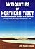 Antiquities of Northern Tibet: Pre-Buddhist archaeological discoveries on the high plateau : findings of the Changthang circuit expedition, 1999