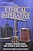 The ethical imperative: Torah perspectives on ethics and values : collected from the pages of the Jewish observer (ArtScroll Judaiscope series)