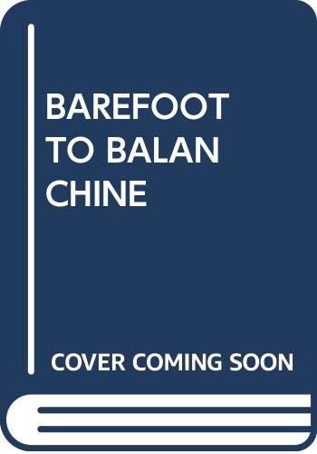 Barefoot to Balanchine (Paperback)