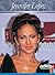 Jennifer Lopez (Livewire Real Lives)