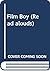 Film Boy (Read Alouds)