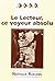 Le Lecteur, Ce Voyeur Absolu (Faux Titre, 143) (French Edition)