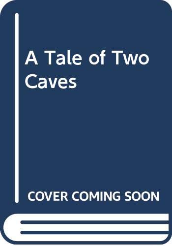 A Tale of Two Caves (Hardcover)