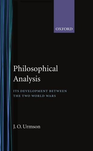 Philosophical Analysis: Its Development Between the Two World Wars (Hardcover)
