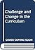 Challenge and Change in the...