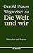 Die Welt und wir by Gerold Prauss
